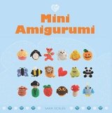 Mini Amigurumi  SARA SCALES　ミニあみぐるみの本　洋書
