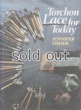 Torchon Lace for Today　トーションレース・フォー・トゥデイ　トーションレース図案集