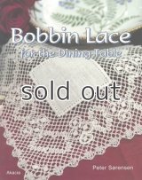 Bobbin Lace for the Dining Table ボビンレース・フォー・ダイニングテープル　トーションレース図案集