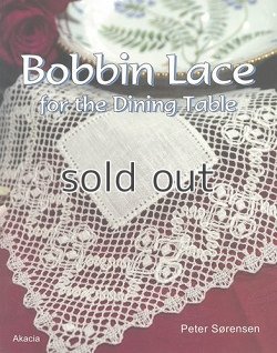 画像1: Bobbin Lace for the Dining Table ボビンレース・フォー・ダイニングテープル　トーションレース図案集