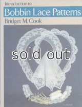 Introduction to Bobbin Lace Patterns　イントロダクション・トゥ・ボビンレース・パターンズ　Bridget M. Cook　ブリジット M. クック