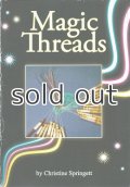 Magic Threads マジックスレッド　ボビンレース小冊子 Christine Springett