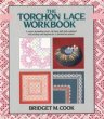画像1: The Torchon Lace Workbook　トーションレース・ワークブック　Bridget M. Cook　ブリジット M. クック (1)