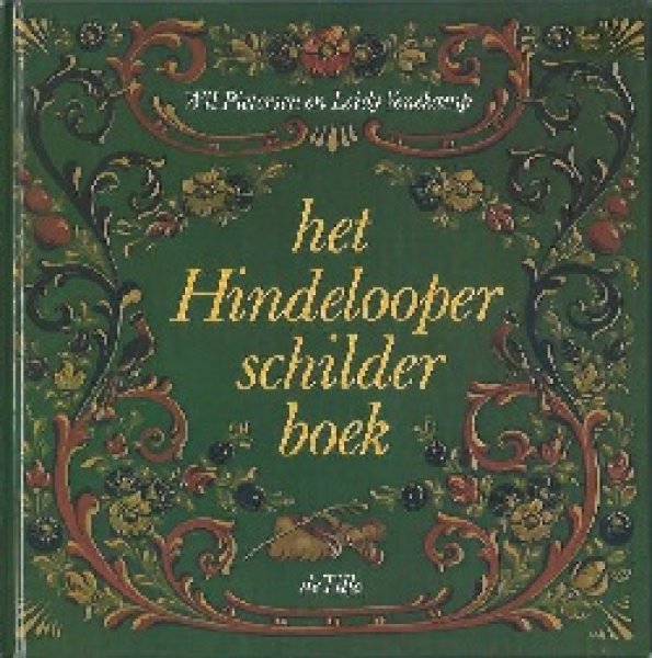 画像1: het Hindelooper shinlder boek　ヒンデローペンの本　THE HINDELOOPEN PAINTER'S GUIDE  (1)