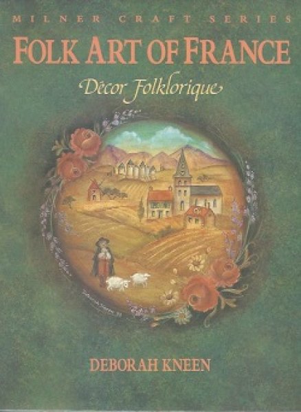 画像1: Folk Art of France: Decor Folklorique  (1)